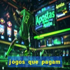 jogos que pagam por cadastro